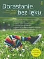 Dorastanie bez lku. wiczenia oparte na terapii ACT i mindfulness