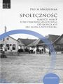 Spoeczno maych miast poudniowej Maopolski od koca XVI do koca XVIII wieku