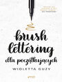 Brush lettering dla pocztkujcych