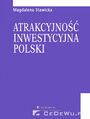 Atrakcyjno inwestycyjna Polski. Rozdzia 1. Rola inwestycji zagranicznych we wspczesnej gospodarce