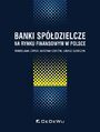 Banki spdzielcze na rynku finansowym w Polsce