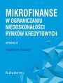 Mikrofinanse w ograniczaniu niedoskonaoci rynkw kredytowych. Wydanie II