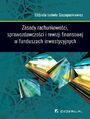 Zasady rachunkowoci, sprawozdawczoci i rewizji finansowej w funduszach inwestycyjnych