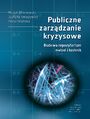 Publiczne zarzdzanie kryzysowe. Budowa repozytorium metod i technik