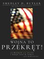 Wojna to Przekrt! [War is a Racket!\