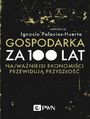 Gospodarka za 100 lat