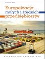 Europeizacja maych i rednich przedsibiorstw