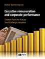 Executive remuneration and corporate performance