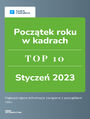 Pocztek roku w kadrach - TOP 10 stycze 2023