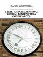 Cykle, aspoeczestwo, gieda ikoniunktura gospodarcza