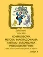 Kompleksowa metoda diagnozowania systemu zarzdzania przedsibiorstwem