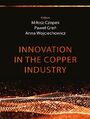 Innovation in the copper industry