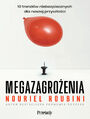 Megazagroenia. 10 trendw niebezpiecznych dla naszej przyszoci