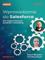 Wprowadzenie do Salesforce. Jak zoptymalizowa sprzeda i marketing. Wydanie II