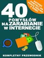 40 pomysw nazarabianie wInternecie