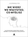 Nie wierz we wszystko co mylisz 