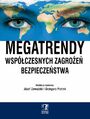 Megatrendy wspczesnych zagroe bezpieczestwa