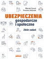 Ubezpieczenia gospodarcze i spoeczne. Zbir zada