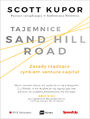 Tajemnice Sand Hill Road. Zasady rzdzce rynkiem venture capital