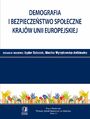 Demografia i bezpieczeństwo społeczne krajów Unii Europejskiej. Tom 25