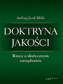 Doktryna jakoci. Rzecz o skutecznym zarzdzaniu