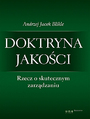 Doktryna jakoci. Rzecz o skutecznym zarzdzaniu (twarda oprawa)