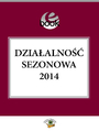 Dziaalno sezonowa 2014