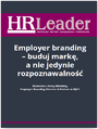 Employer branding - buduj markę, a nie jedynie rozpoznawalność 