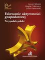 Falowanie aktywnoci gospodarczej. Przypadek polski