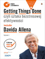 Getting Things Done, czyli sztuka bezstresowej efektywności. Wydanie II (Wydanie ekskluzywne + Audiobook mp3)