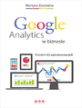 Google Analytics w biznesie. Poradnik dla zaawansowanych