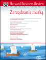 Harvard Business Review. Zarzdzanie mark