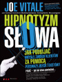 Hipnotyzm sowa. Jak podbija umysy Twoich klientw za pomoc perswazyjnych tekstw