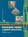 Innowacyjno regionw w gospodarce opartej na wiedzy