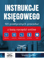 Instrukcje ksigowego.101 praktycznych procedur z baz narzdzi online