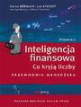 Inteligencja finansowa. Co kryj liczby. Przewodnik menedera. Wydanie II