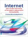 Internet jako rdo informacji w decyzjach nabywczych konsumenta