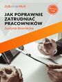 Jak poprawnie zatrudnia pracownikw