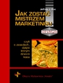 Jak zosta mistrzem marketingu