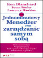 Jednominutowy Meneder oraz zarzdzanie samym sob