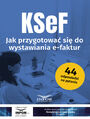KSeF Jak przygotowa si do wystawiania e-faktur