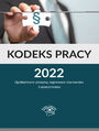 Kodeks pracy z komentarzem 2022