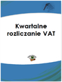 Kwartalne rozliczanie VAT