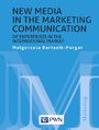 New media in the marketing communication of enterprises in the international market