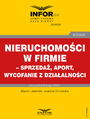 Nieruchomoci w firmie - sprzeda, aport, wycofanie z dziaalnoci