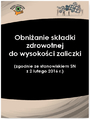 Obnianie skadki zdrowotnej do wysokoci zaliczki  (zgodnie ze stanowiskiem SN  z 2 lutego 2016 r.)