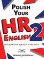 Polish your HR English. Angielski (nie tylko) dla HR-owca-częć II