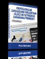 Profesjonalne zarzdzanie projektami - klucz do szybszego zarabiania pienidzy