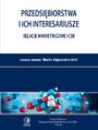 Przedsibiorstwa i ich interesariusze - relacje marketingowe i CSR. Tom 42