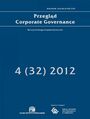 Przegląd Corporate Governance 4 (32) 2012